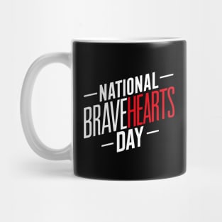 National BraveHearts Day – April Mug